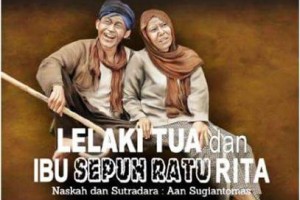 Lelaki Tua dan Ibu Sepuh Ratu Rita